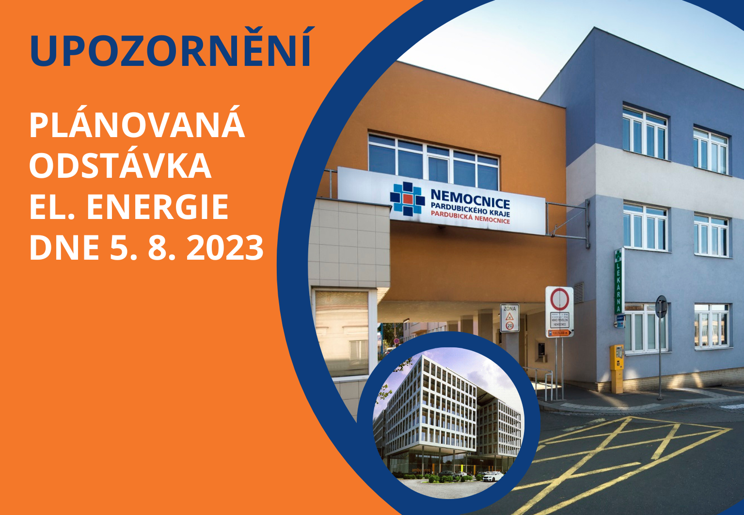 Pardubickou nemocnici čeká 9hodinové omezení provozu, 5.srpna připojí k distribuční síti nový pavilon